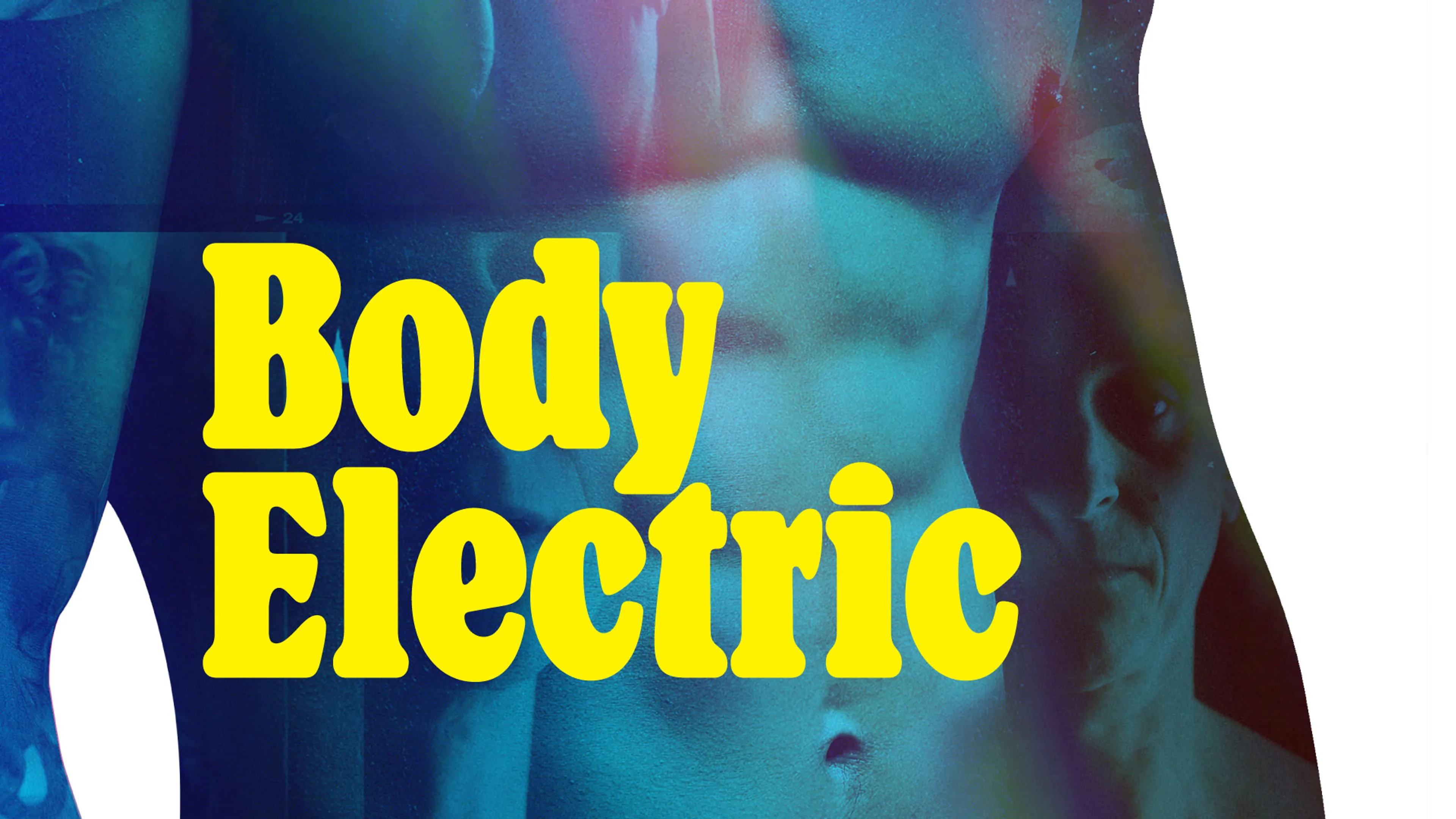 Body Electric poster